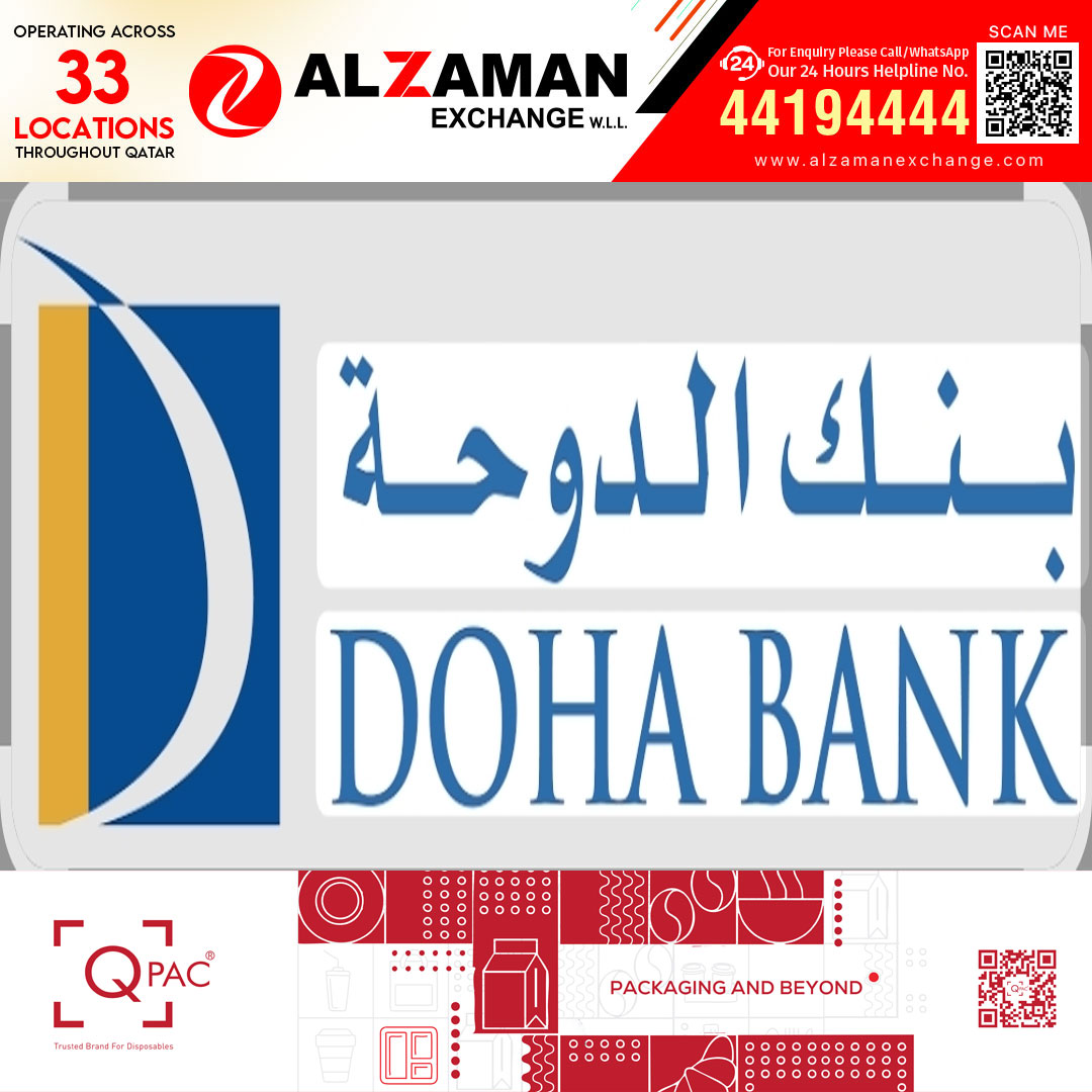 ആസ്തിയിൽ വൻ വർദ്ധനവുമായി ദോഹ ബാങ്ക്; ഒന്നാം പാദത്തിൽ 23.4 കോടി റിയാൽ ലാഭം